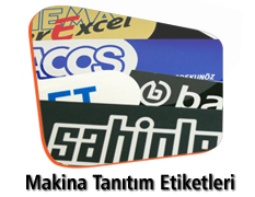 Makina Tanıtım Etiketleri